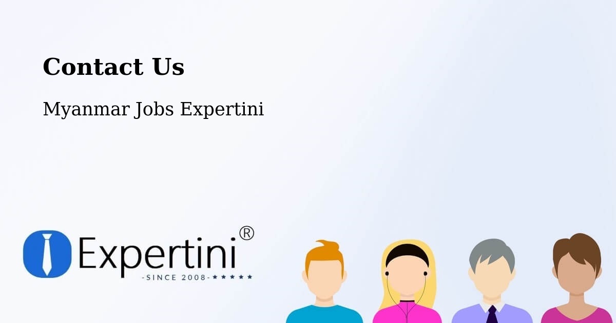 Contact Expertini – Thaton - Myanmar Jobs Expertini