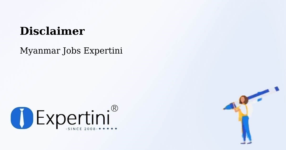 Disclaimer – Thaton - Myanmar Jobs Expertini