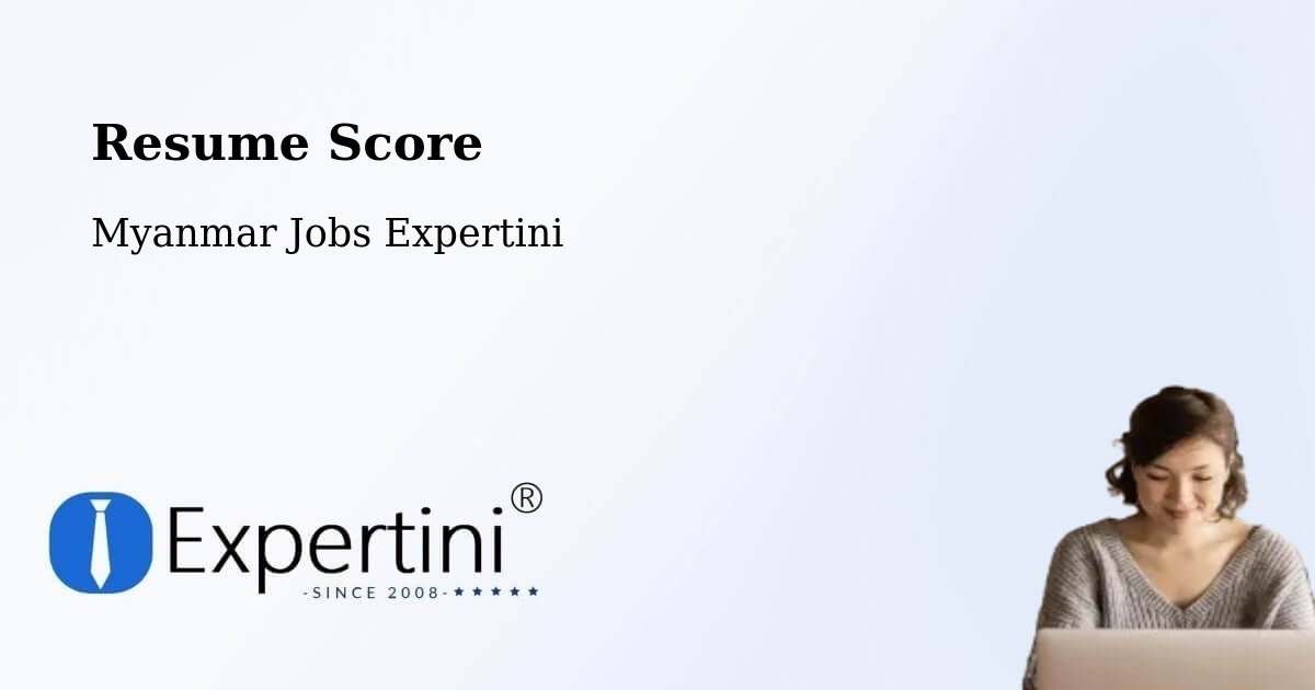 Resume Score & Job Description Match Tool – Thaton - Myanmar Jobs Expertini